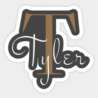 I am Tyler Sticker